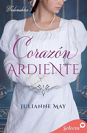 Corazón ardiente (Indomables 3)