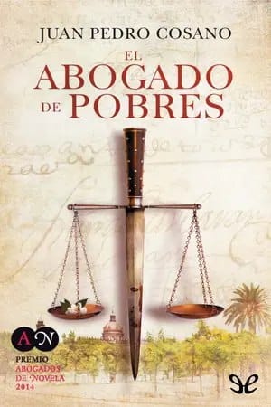 El abogado de pobres (Pedro de Alemán #1)