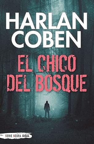 El chico del bosque (Wilde 01)