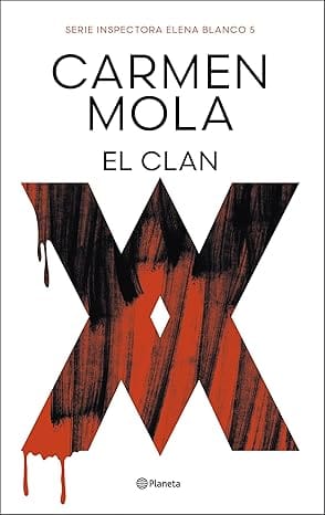 El Clan (Inspectora Elena Blanco 5)