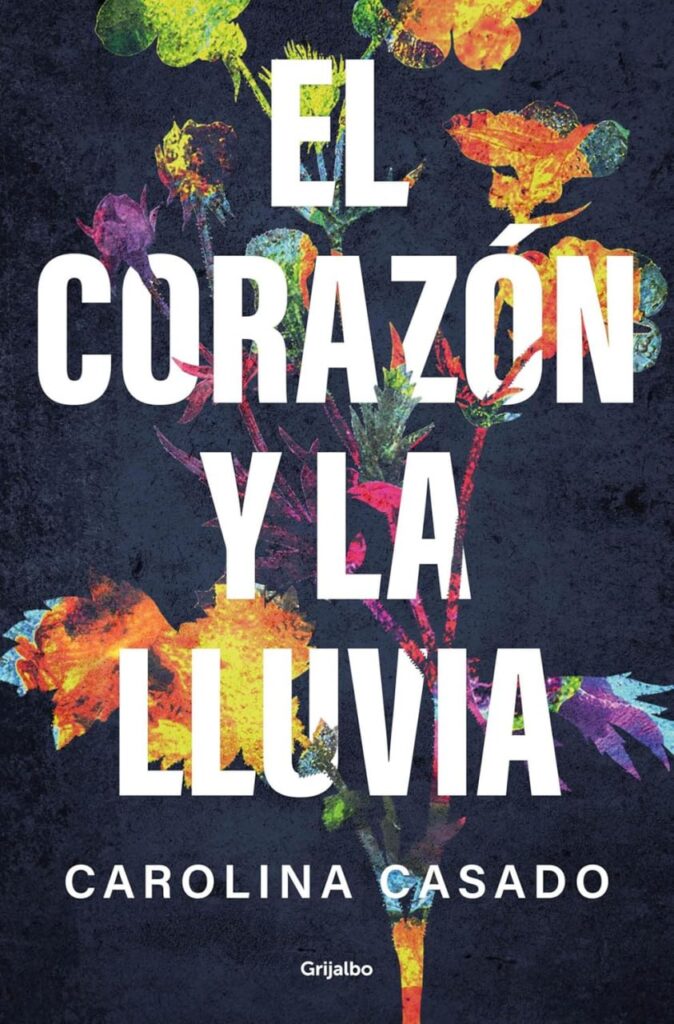 El corazón y la lluvia