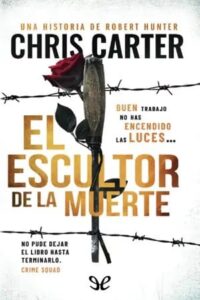 el escultor de la muerte robert hunter 4