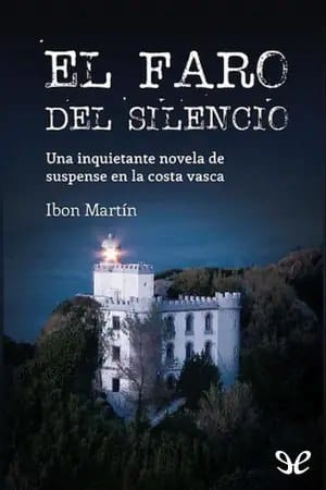 El faro del silencio (Leire Altuna #1)