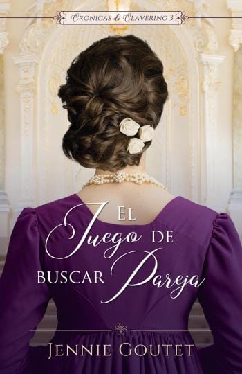 El juego de buscar pareja (Crónicas de Clavering 3)