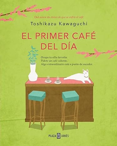 El primer café del día (Antes de que se enfríe el café 3)