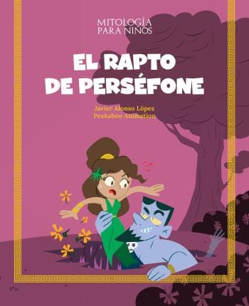 El rapto de Perséfone (Mitología para niños 21)