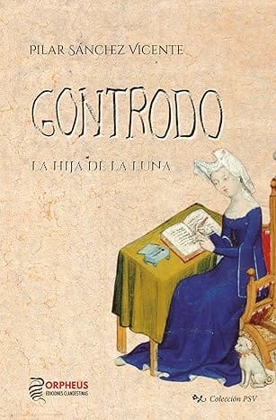 Gontrodo: Hija de la Luna (Colección PSV 3)