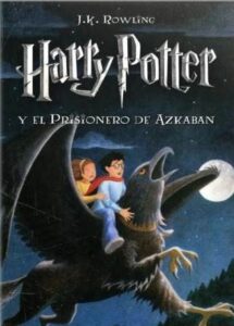 harry potter y el prisionero de azkaban