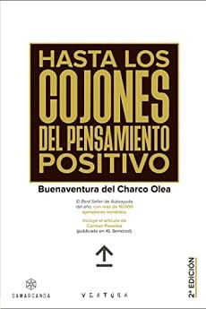 Hasta los cojones del pensamiento positivo