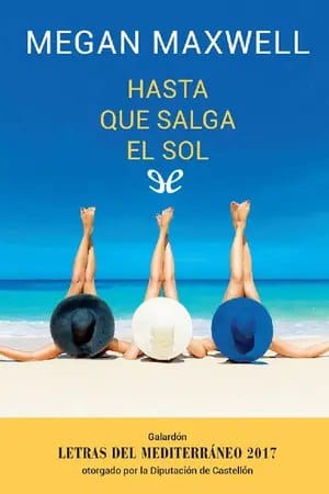 Hasta que salga el sol – Megan Maxwell [Descargar ePub Gratis]