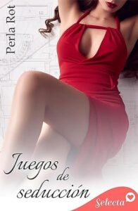 juegos de seduccion 1