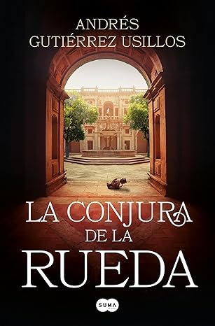 La conjura de la rueda