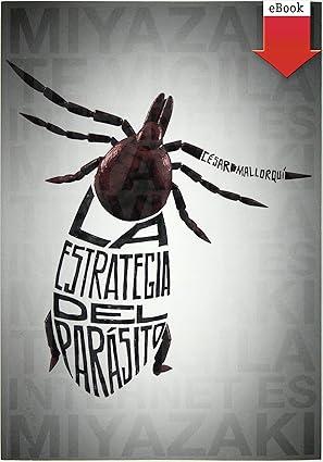 La estrategia del parásito