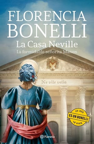 La Formidable Señorita Manon (La Casa Neville 1)