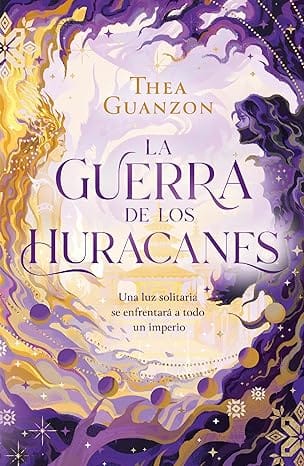 La guerra de los huracanes (Vol. 1)