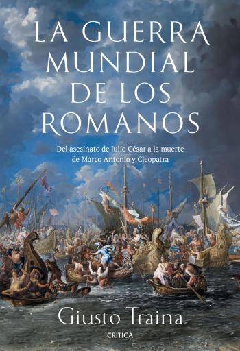 la guerra mundial de los romanos