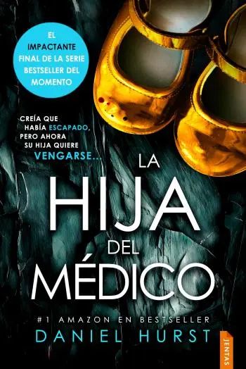 La hija del médico (La mujer del médico 4)