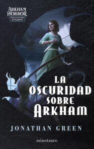la oscuridad sobre arkham