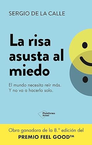 La risa asusta al miedo