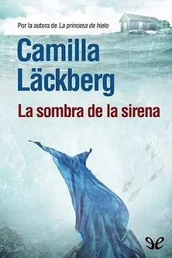 La sombra de la sirena (Fjällbacka #6)