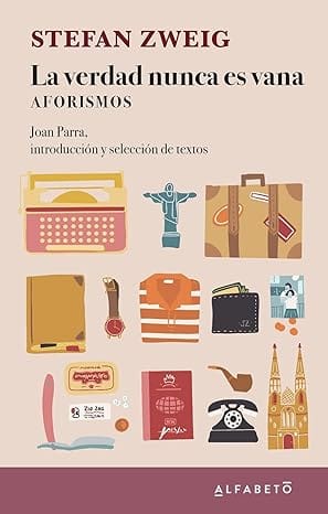 La verdad nunca es vana: Aforismos