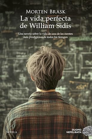 La vida perfecta de William Sidis