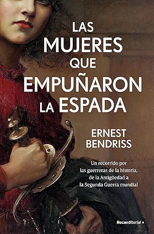 Las mujeres que empuñaron la espada