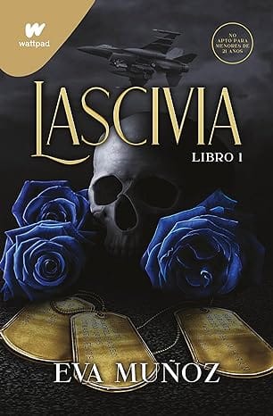 Lascivia. Libro 1 (Pecados placenteros 1)