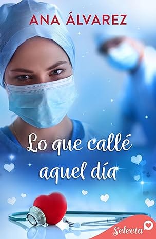 Lo que callé aquel día