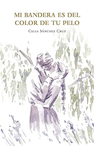 Mi bandera es del color de tu pelo