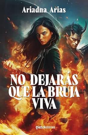 No dejarás que la bruja viva