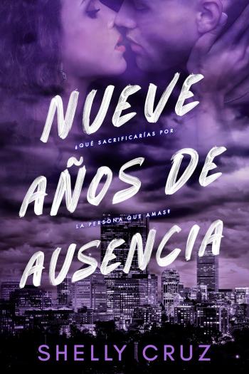 Nueve años de ausencia
