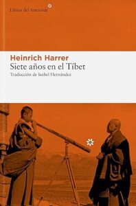 siete anos en el tibet mi vida en la corte del dalai lama