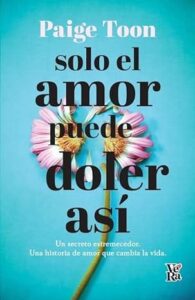 solo el amor puede doler asi