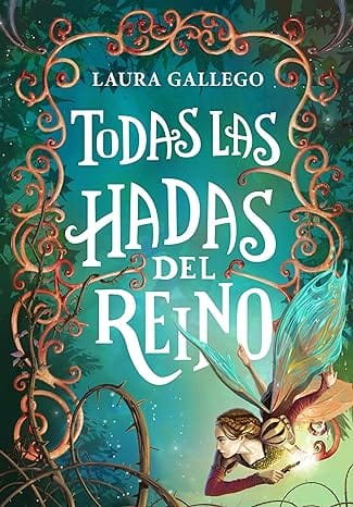 Todas las hadas del reino (Vol. 1)