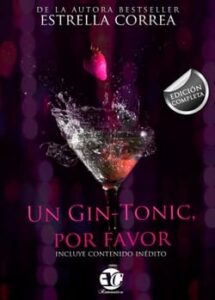un gin tonic por favor trilogia completa
