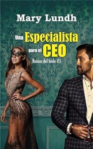 una especialista para el ceo reinas del hielo 1