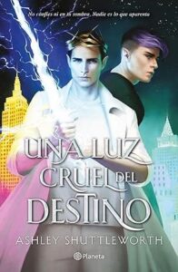 una luz cruel del destino astros 2