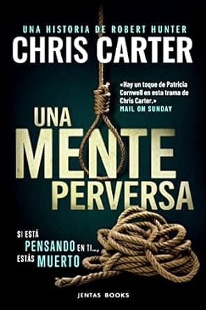 Una mente perversa (Robert Hunter 6)