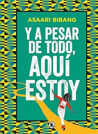 Y a pesar de todo, aquí estoy