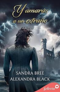 y amaras a un extrano